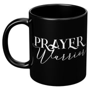 Prayer Warrior 11oz Ceramic Mug - Black